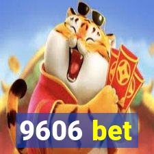 9606 bet